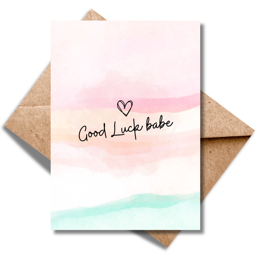 Good Luck Babe