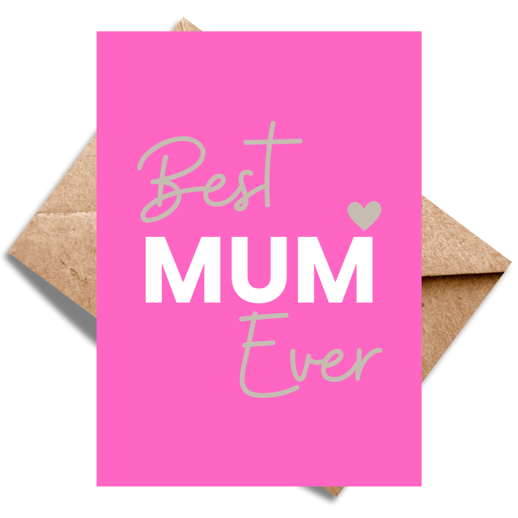 Best Mum Ever