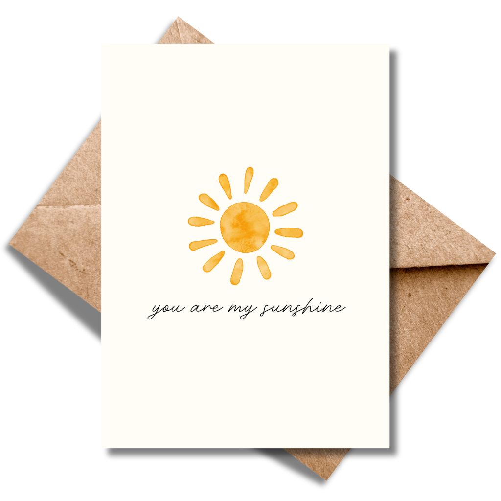 You're my sunshine