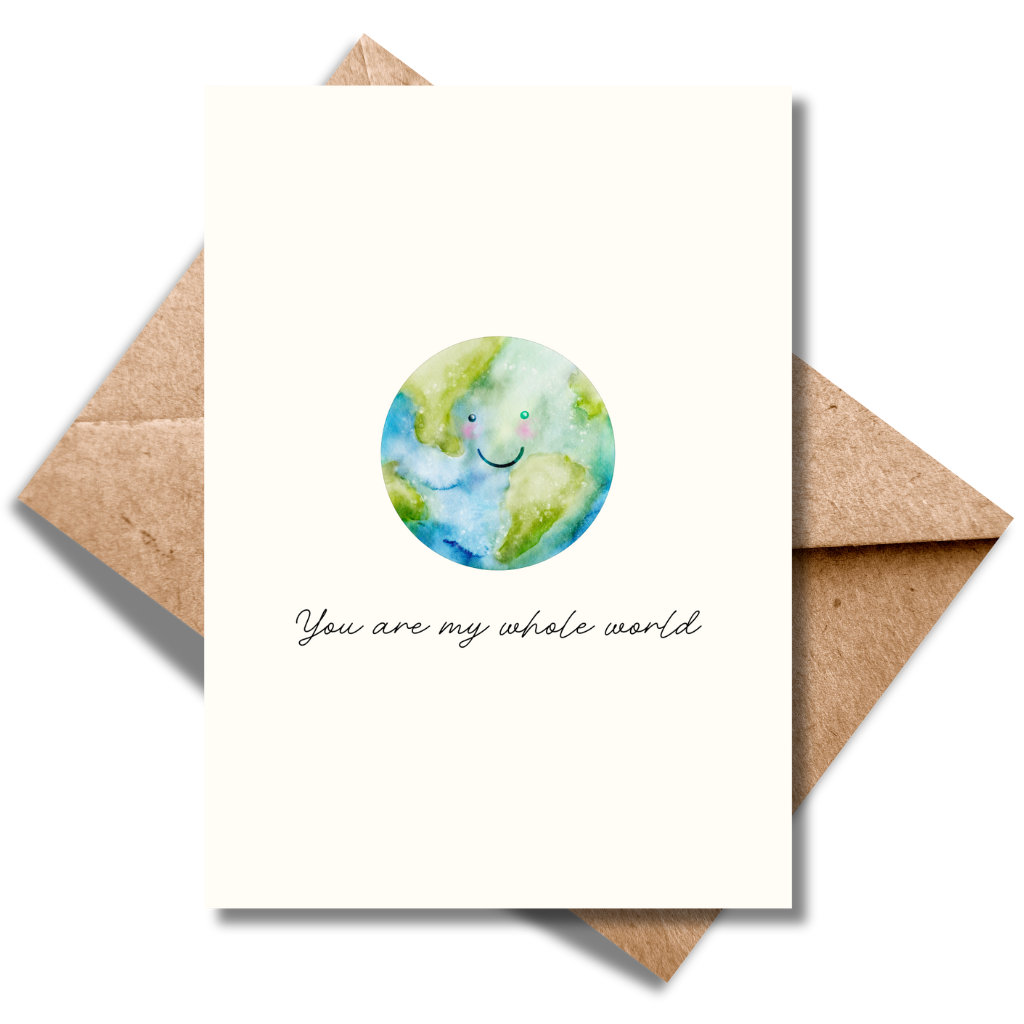 You are my whole world