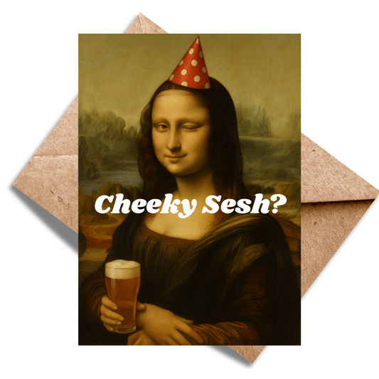 Cheeky Sesh?