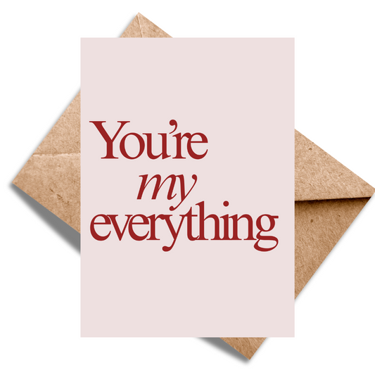 You're my Everything