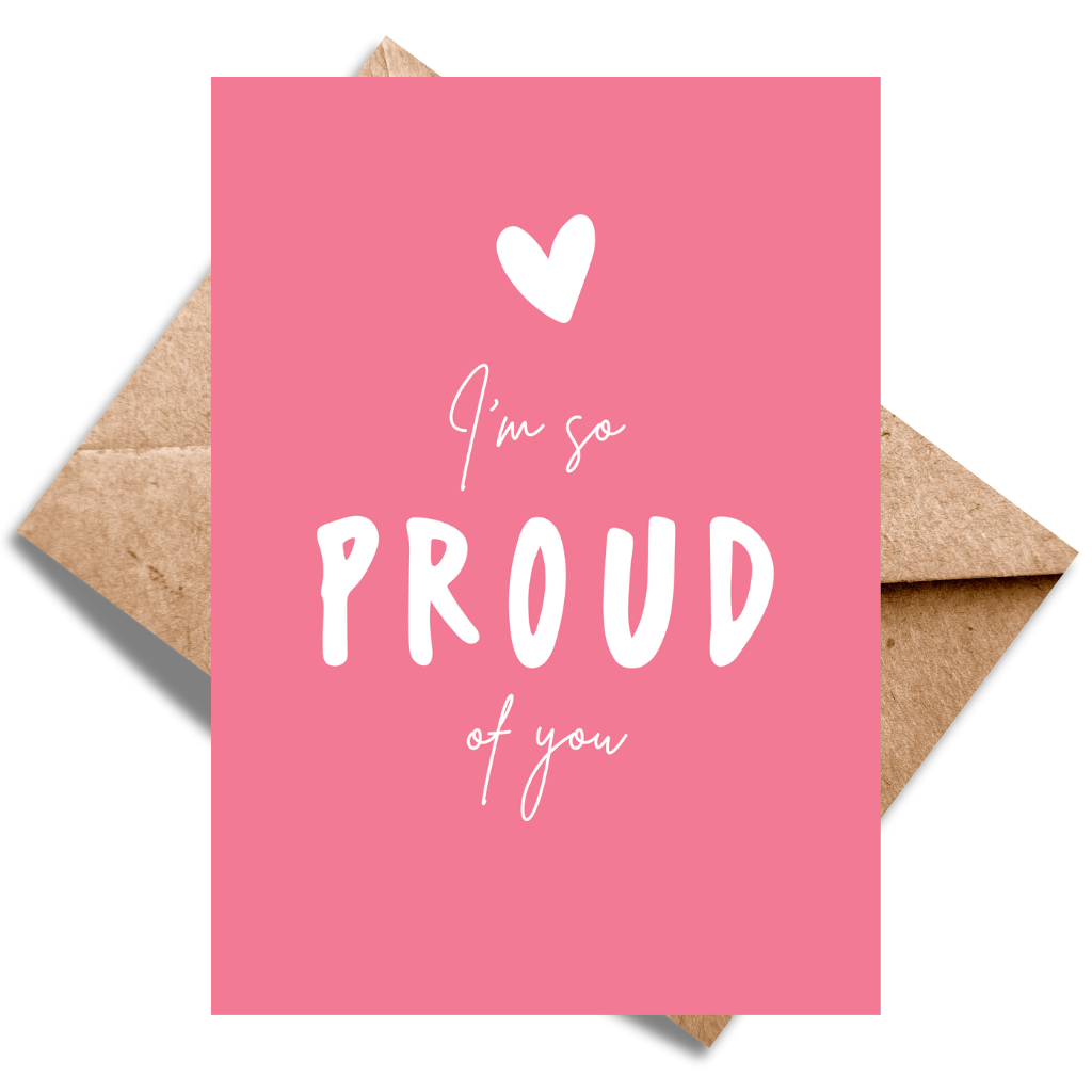 I'm so proud of you