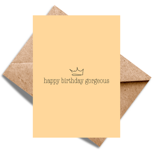 Happy Birthday Gorgeous
