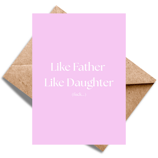 Like Father Like Daughter