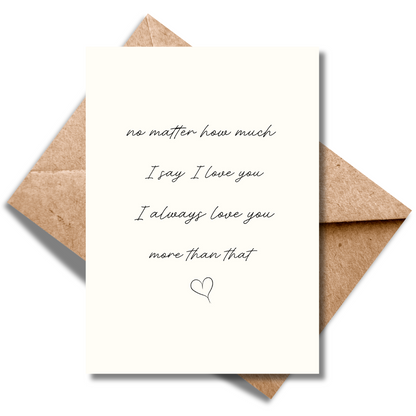 No matter how much I love you