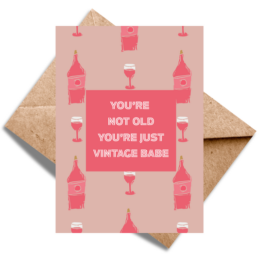 You're just Vintage