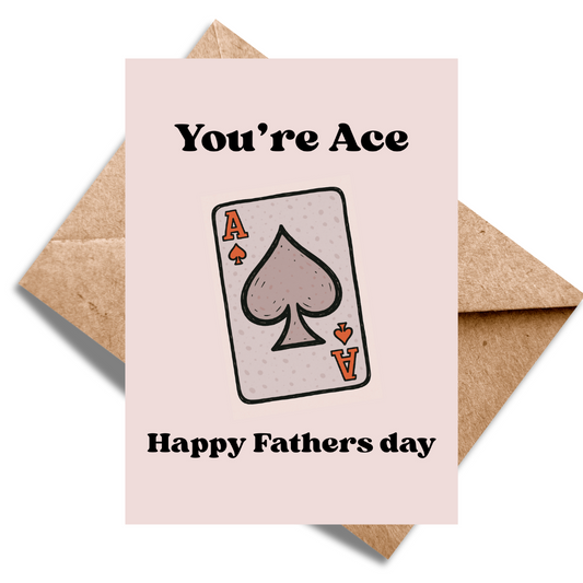 You're ACE